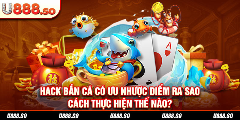 Hack bắn cá