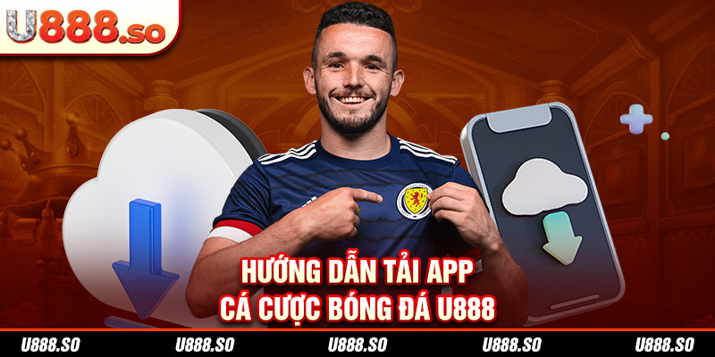 Hướng dẫn tải app cá cược bóng đá 98WIN