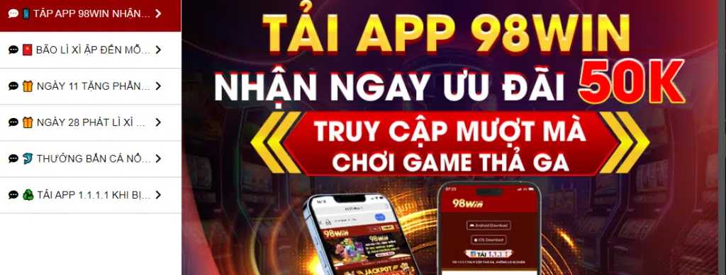 Tải app 98WIN nhanh chóng, dễ dàng